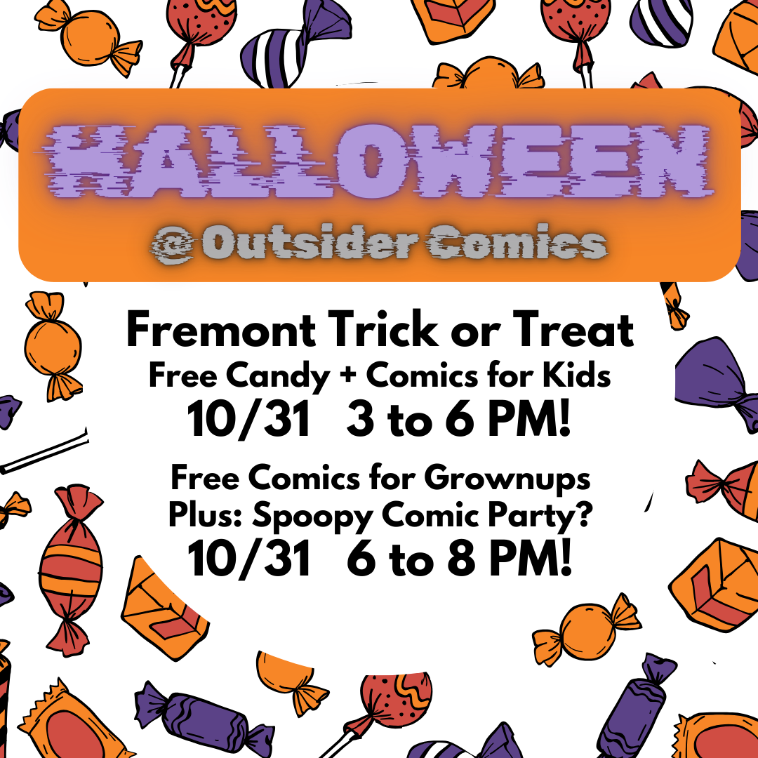 Free Comics and Trick or Treat at Outsider