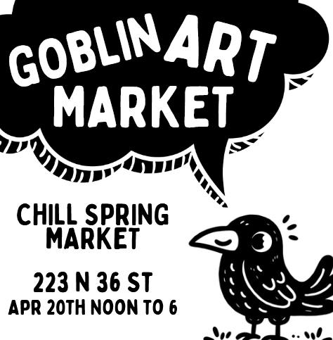 Goblin Art Market Chill Spring 420 Edition