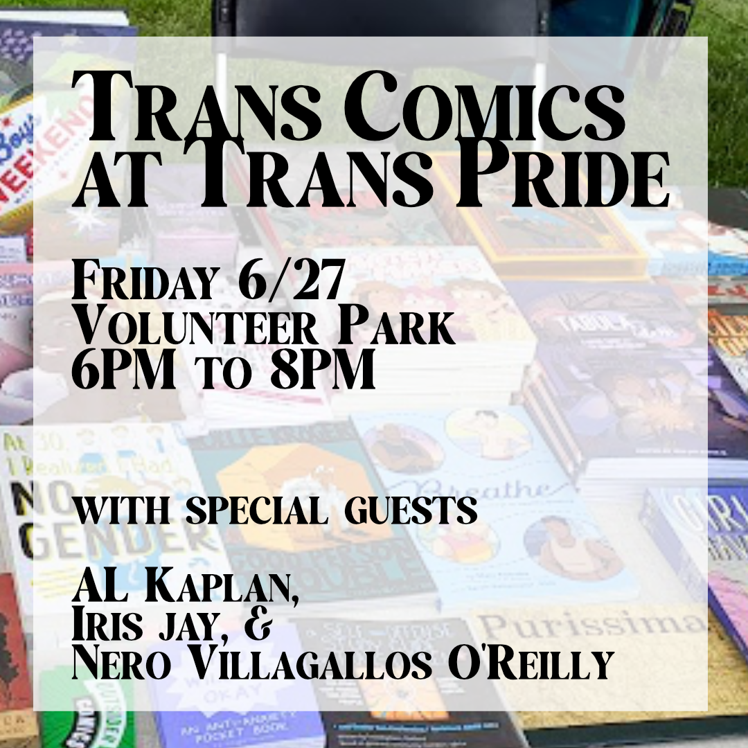 Trans Comics at Trans Pride Seattle 2025
